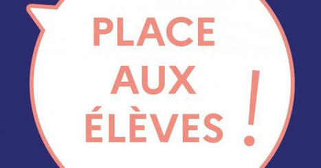Fiches « Place aux élèves ! » | Veille Éducative - L'actualité de l'éducation en continu | Scoop.it