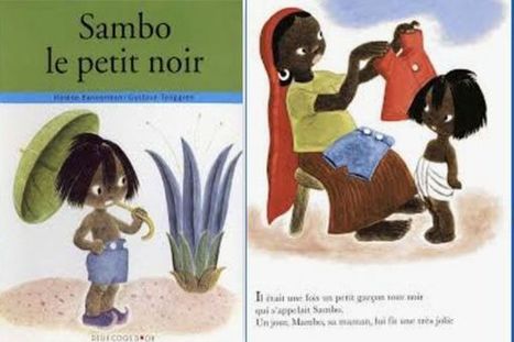 "Sambo le petit noir" : des parents d'élèves demandent le retrait de ce cahier de lecture de la liste de manuels scolaires | Revue Politique Guadeloupe | Scoop.it