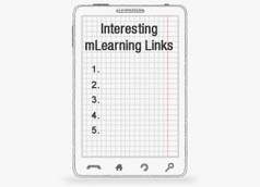 A List of Interesting Mobile Learning Links | Upside Learning Blog | Mobile Learning | Scoop.it
