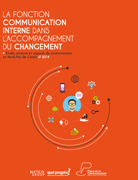 Etude « La communication interne dans l’accompagnement du changement » | Time to Learn | Scoop.it