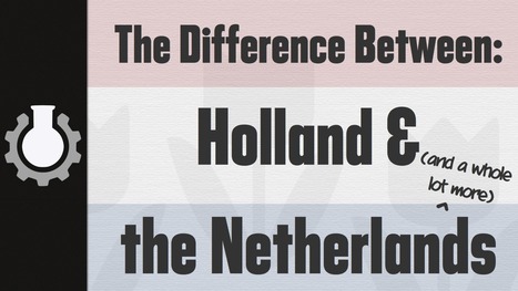 The Difference between Holland & the Netherlands — | SoRo class | Scoop.it