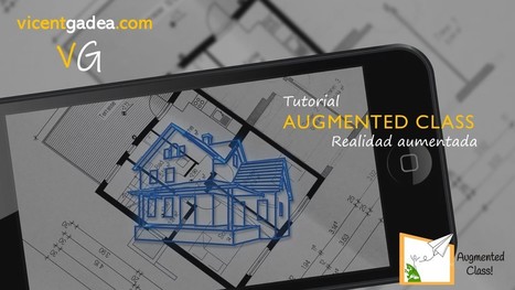Tutorial Realidad Aumentada con Augmented Class | TECNOLOG&Iacute;A_aal66 | Scoop.it