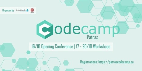 Από την 16η έως και την 20η Οκτωβρίου, το Patras Codecamp επιστρέφει για 4η συνεχόμενη χρονιά! | School News - Σχολικά Νέα | Scoop.it