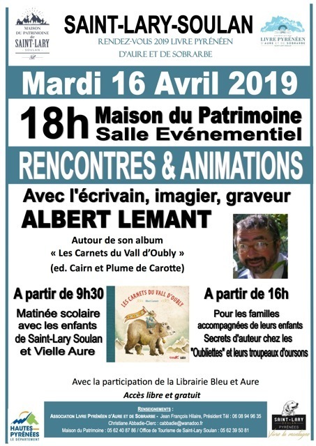 Rencontre avec Albert Lemant à Saint-Lary Soulan le 16 avril | Vallées d'Aure & Louron - Pyrénées | Scoop.it