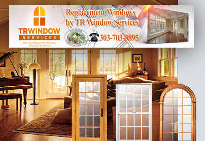 Replacement Windows by TR Window Services in Littleton, CO - 303-703-3895 | House Relish | Scoop.it