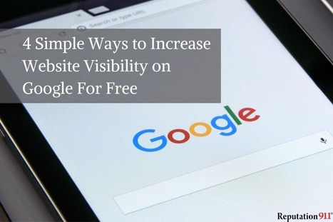 Free Ways to Increase Website Visibility | Business Reputation Management | Scoop.it