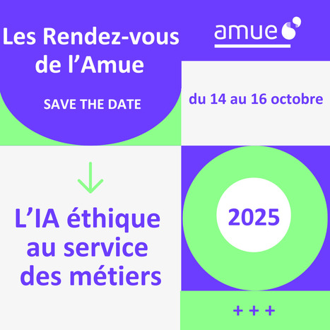 Conférence de l’Amue : L’IA comme facteur d’amélioration des conditions de travail des personnels BiATSS - 14 - 16 octobre 2025 | Intelligence artificielle générative et pédagogie | Scoop.it