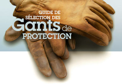 Guide de sélection de gants de protection – Nouveaux modèles de gants dans le guide de sélection | Prévention du risque chimique | Scoop.it