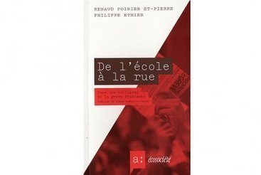 Dans le ventre de la CLASSE gr&acirc;ce au livre De l'&eacute;cole &agrave; la  rue  | M&eacute;lanie Marquis | Livres | Revue de presse - F&eacute;d&eacute;ration des c&eacute;geps | Scoop.it