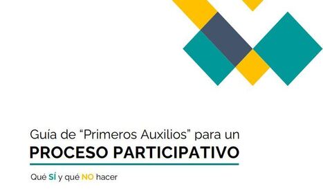 Guía de "primeros auxilios" para un proceso participativo | Evaluación de Políticas Públicas - Actualidad y noticias | Scoop.it