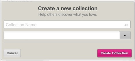 Curate Your Video Collection: Chill Introduces Collections | Content Curation World | Scoop.it