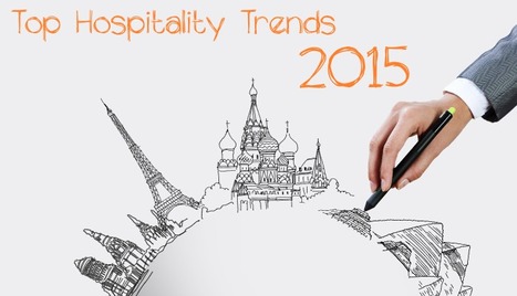 Top hospitality technology trends to follow in 2015 | ALBERTO CORRERA - QUADRI E DIRIGENTI TURISMO IN ITALIA | Scoop.it