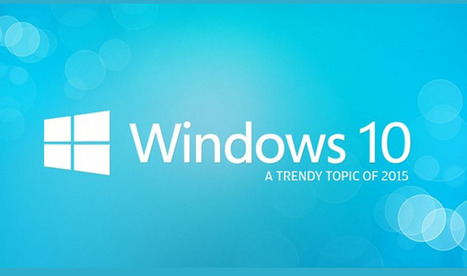 Tips to advise if your System will support a Windows 10 Installation?? | Technology in Business Today | Scoop.it