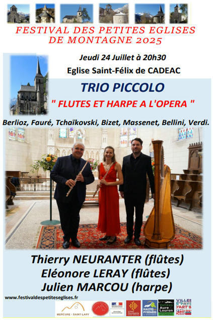 TRIO « FLUTES ET HARPE A L’OPERA » en l’église Saint-Félix de Cadéac le 24 juillet | Vallées d'Aure & Louron - Pyrénées | Scoop.it