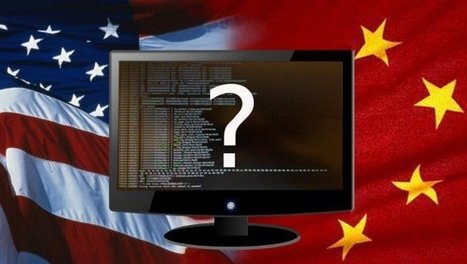 Les Etats-Unis encouragent un cyber-conflit contre la Chine | Cybersécurité - Innovations digitales et numériques | Scoop.it