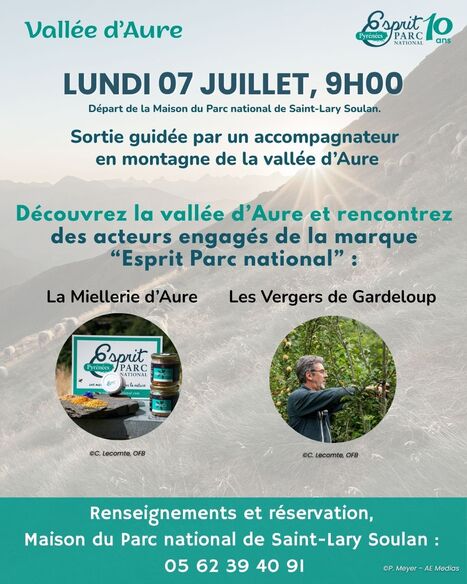 Les 10 ans de la marque "Esprit Parc national" célébrés en vallée d'Aure le 7 juillet | Vallées d'Aure & Louron - Pyrénées | Scoop.it