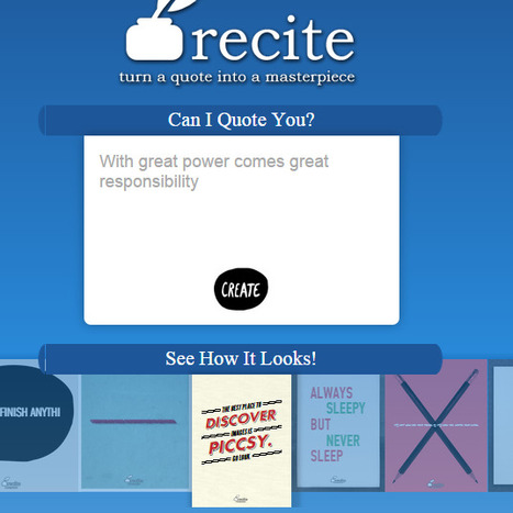 Recite | Create beautiful visual quotes as images | 21st Century Tools for Teaching-People and Learners | Scoop.it