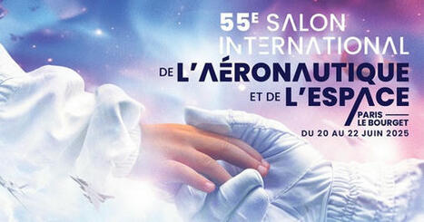 Le Bourget 2025 : liste des aéronefs  | AERONAUTIQUE NEWS - AEROSPACE POINTOFVIEW - AVIONS - AIRCRAFT | Scoop.it
