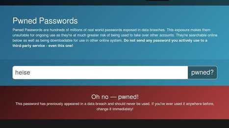 Pwned Passwords: Neuer Dienst macht geknackte Passwörter auffindbar | heise Security | E-Identity (Big Data - Privatsphäre - digitale Mündigkeit) | Scoop.it