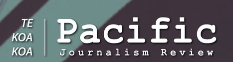 Media ethics in the Pacific: Ethical challenges in the Marshall Islands	| Pacific Journalism Review : Te Koakoa | Journalism & Ethics | Scoop.it