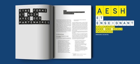 AESH et enseignant - Collaborer dans une &eacute;cole inclusive - Gr&eacute;goire Cochetel @reseau_canope | TUICnum&eacute;rique | Scoop.it