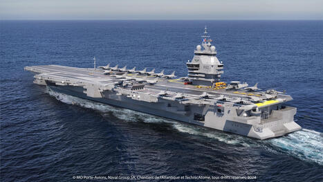 How France&rsquo;s future aircraft carrier compares with Ford and Fujian | Aerospace & Mobility | Scoop.it