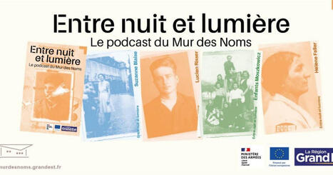 Mémoire | Histoire. Le Mur des noms a son podcast à Schirmeck | Alsace Actu | Scoop.it