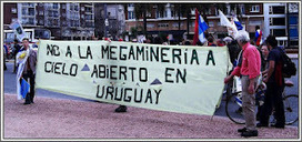 Uruguay / "Movilizados contra la megaminería metálica a cielo abierto" | MOVUS | Scoop.it