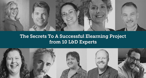 How to nail your next elearning project: Top advice from 10 experts – | #HR #RRHH Making love and making personal #branding #leadership | Scoop.it