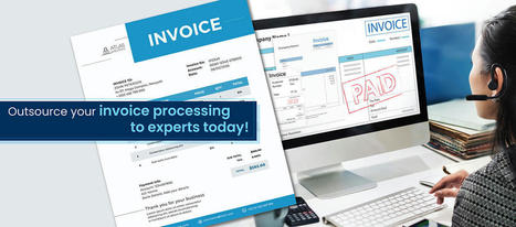 What If You Don’t Outsource Invoice Processing? | Business Process Outsourcing Solutions | Scoop.it