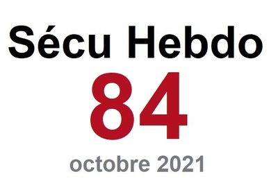 Sécu Hebdo n°84 du 30 octobre 2021