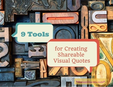 9 Tools for Creating Shareable Visual Quotes | Content and Curation for Nonprofits | Scoop.it