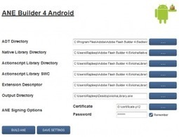 Flashvisions » ANEBuilder 4 Android – A tool to automate ane creation for android on windows | Everything about Flash | Scoop.it
