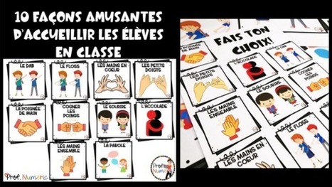 10 façons amusantes d'accueillir les élèves en classe | Primary French Immersion Education | Scoop.it