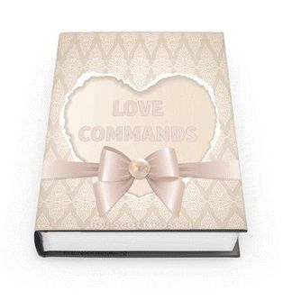 Love Commands Ebook Scott Foster PDF Free Download | Ebooks & Books (PDF Free Download) | Scoop.it