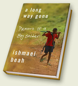A Long Way Gone: memoirs of a boy soldier, by Ishmael Beah | Creative Nonfiction : best titles for teens | Scoop.it