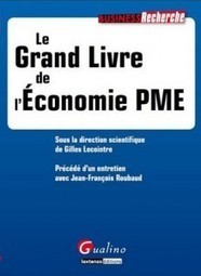 LE GRAND LIVRE DE L'&Eacute;CONOMIE PME | Elle ne conna&icirc;t pas la crise | START-UP MODE D'EMPLOI | Scoop.it