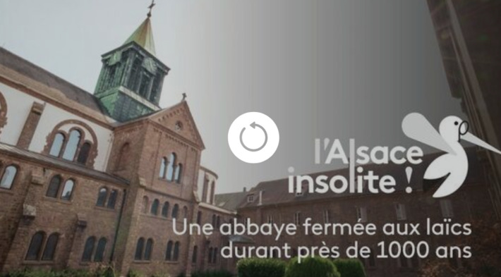 INSOLITE. Durant pr&egrave;s de 1000 ans, cette abbaye consid&eacute;r&eacute;e comme une "cit&eacute; interdite" a &eacute;t&eacute; ferm&eacute;e aux la&iuml;cs | Th&eacute;matique culture et histoire de l'Alsace | Scoop.it