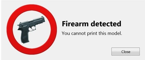 Armes à feu en impression 3D : l'interdiction par logiciel est déjà là | Libertés Numériques | Scoop.it