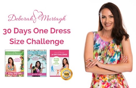 Deborah Murtagh's The 30 Days One Dress Size Challenge (PDF Book Download) | Ebooks & Books (PDF Free Download) | Scoop.it