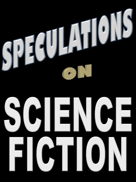 Speculations on Science Fiction | David Brin's Collected Articles | Scoop.it