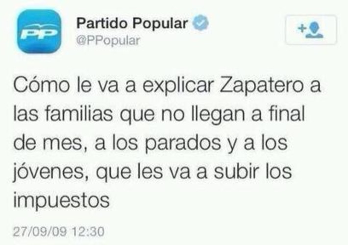 Twitter / elpadrecorajede: Que mala es la hemeroteca para El ... | Partido Popular, una visión crítica | Scoop.it