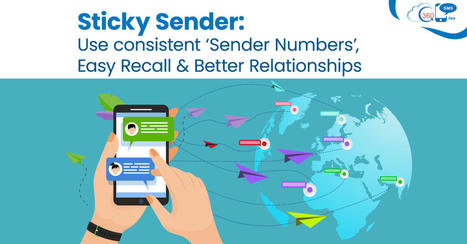 Use consistent Sender ID for better customer relationships | 360 Degree Cloud | Scoop.it