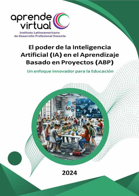 El Poder la Inteligencia Artificial en el Aprendizaje Basado en Proyectos (ABP) – [Descargar] – | Recull diari | Scoop.it