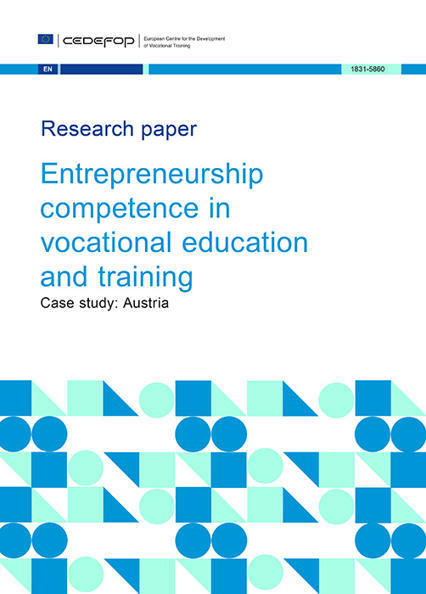 Austria. Entrepreneurship competence in vocational education and training | gpmt | Scoop.it
