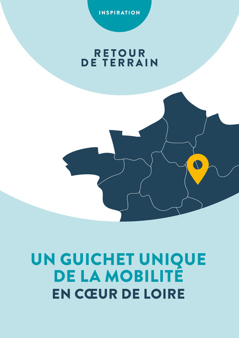 Un guichet unique de la mobilit&eacute; en Coeur de Loire&nbsp; | Lire, se documenter, savoir... Bibliographie portant sur nos th&eacute;matiques | Scoop.it