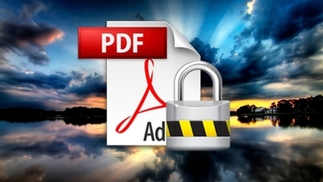 Cómo proteger un PDF para que nadie te lo copie en Internet  | TIC & Educación | Scoop.it