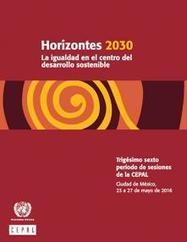 CEPAL: Horizontes 2030: la igualdad en el centro del desarrollo sostenible | SC News® | Scoop.it