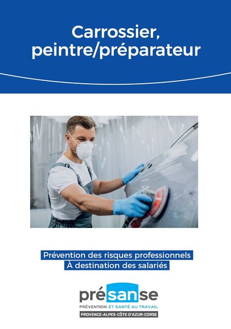 Livret Carrossier, peintre, préparateur | Présanse | Prévention du risque chimique | Scoop.it