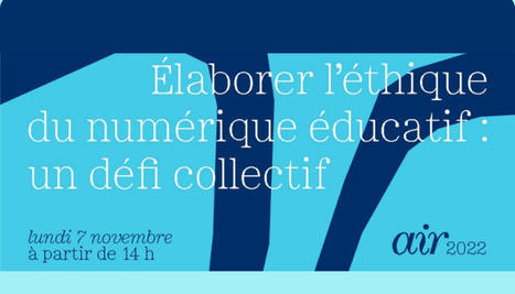 07/11/22 - WebConférence - La CNIL interroge les usages des données par les EdTech | Formation : Innovations et EdTech | Scoop.it